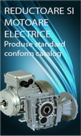 reductoare si motoare electrice